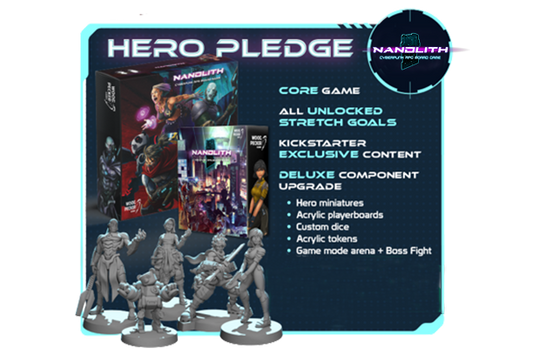 Nanolith - Hero - Late pledge